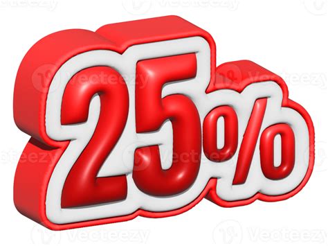 25 3d texte. 25 pour cent vente. 25 pour cent remise sur rouge couleur ...