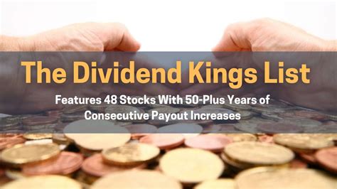 The Dividend Kings List Features 48 Stocks With 50-Plus Years of ...