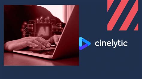 Cinelytic Launches: Callaia AI-Driven Script Platform