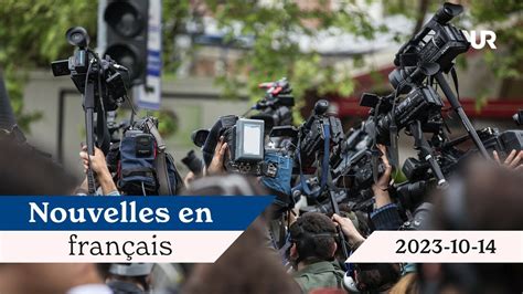 Nouvelles en français: 2023-10-14 | UR Play