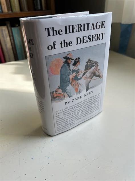 The Heritage of the Desert (w/Signed Check) by GREY, Zane: Very Good ...