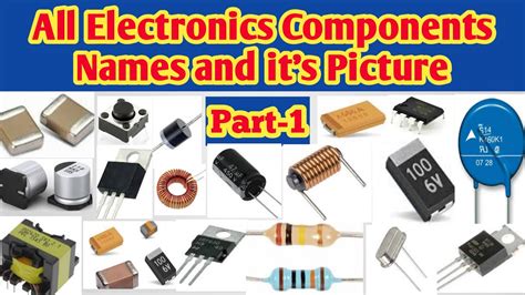 Electronic Parts And Their Functions at Skye Milliner blog