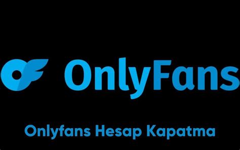 Onlyfans Hesap Kapatma - 2024 - Güncel Link!