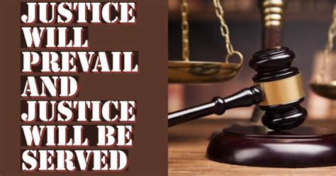 JUSTICE WILL PREVAIL AND JUSTICE WILL BE SERVED — JULIE GREEN MINISTRIES