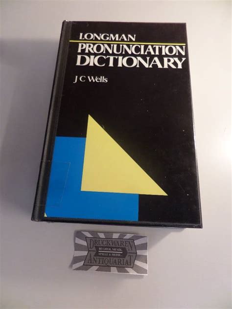 Longman Pronunciation Dictionary Longman Pronunciation Dictionary