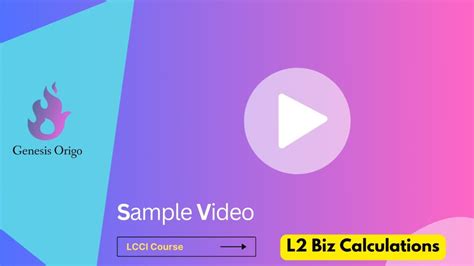 LCCI L2 Biz Calculations | Sample Video