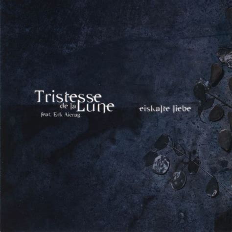 Eiskalte Liebe - EP by Tristesse De La Lune | Spotify