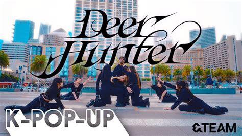 [J-POP IN PUBLIC | ONE TAKE] &TEAM (앤팀) 'Deer Hunter' | DANCE COVER BY K-POP-UP SAN FRANCISCO