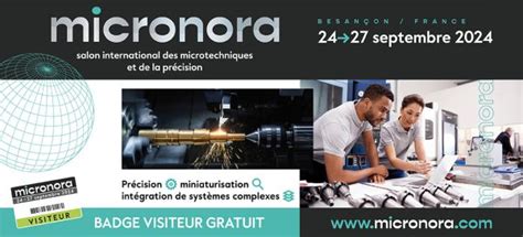 Micronora, le salon leader mondial des microtechniques et de la ...