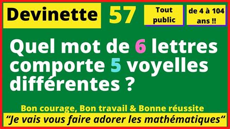 🤔Quel mot de 6 lettres comporte 5 voyelles différentes ?