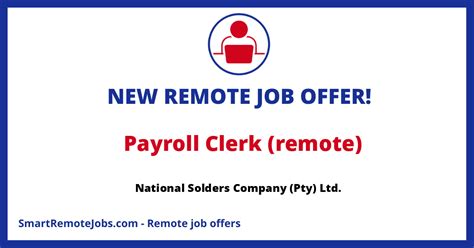 Payroll Clerk (remote) - National Solders Company (Pty) Ltd. | Smart ...