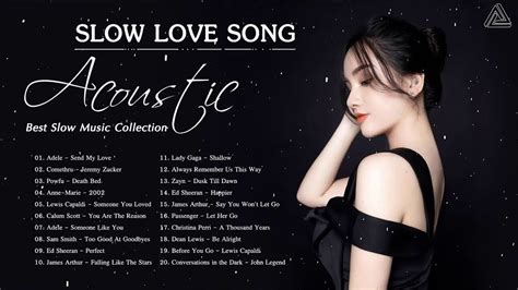 Acoustic Slow Songs - Slow Love Songs 2020 - Best Slow Music Collection ...