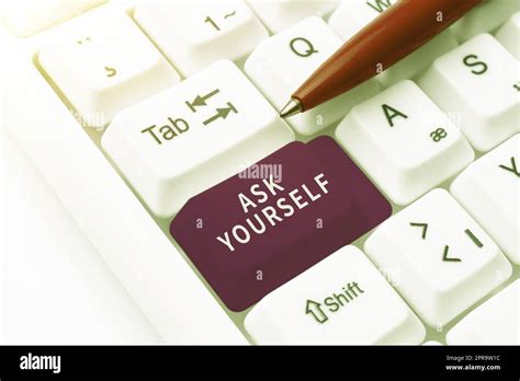 Conceptual display Ask Yourself. Business approach Thinking the future ...