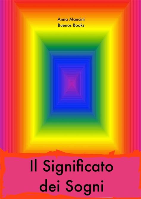 Il Significato dei Sogni (ebook), Anna Mancini | 9782915495997 | Boeken ...