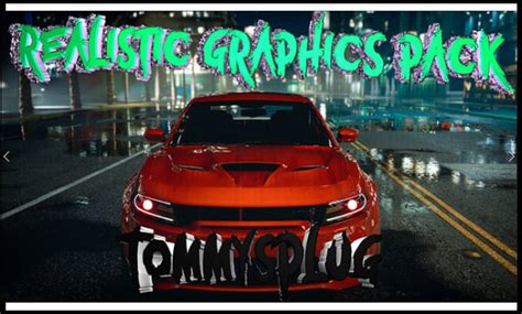 Fivem realistic graphics pack by Tommysplug | Fiverr