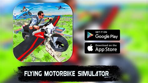 Flying Motorbike Real Simulator - YouTube