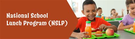 National School Lunch Program (NSLP) | CDE
