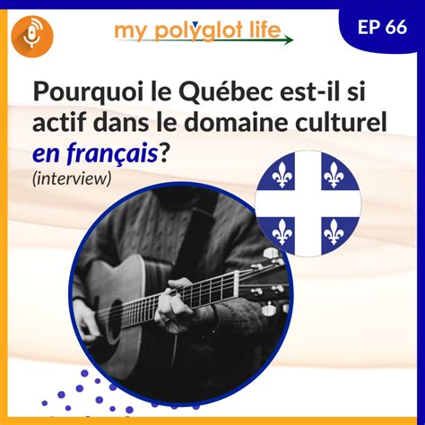 Apprendre le français du Québec: découvre la culture avec des chansons ...