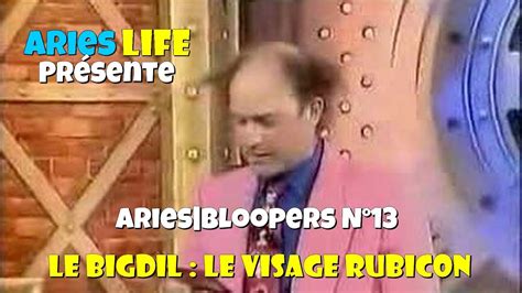 Aries|Bloopers N°13 : Le Bigdil - Le Visage Rubicon - YouTube