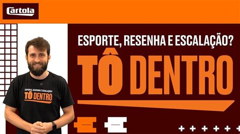 Como jogar Cartola? Aprenda a criar a sua conta e escalar o seu time ...