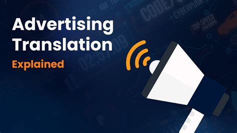 Advertising Translation – Explained