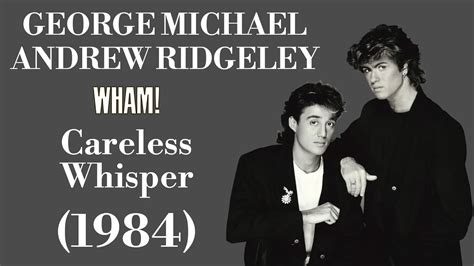 George Michael (Wham!) - Careless Whisper - Legendas EN - PT-BR - YouTube