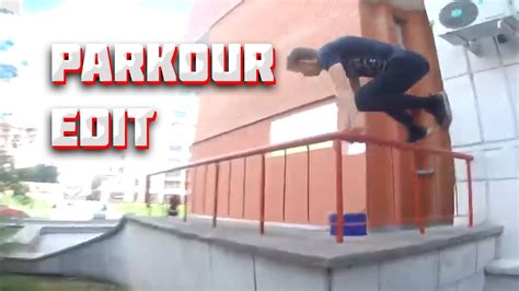 PARKOUR EDIT. ЭДИТ ДЛЯ Just Flip. Паркур POV - YouTube