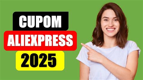 Cupom AliExpress 2025 | Novo Cupom de Desconto AliExpress Maio de 2025