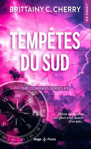 Compass series Tome 1. Tempêtes du Sud de Brittainy C. Cherry - Poche ...