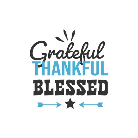 Grateful Thankful Blessed, Inspirational Quotes Design 5215088 Vector ...