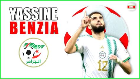 Algérie Football : YASSINE BENZIA.⚽ - YouTube