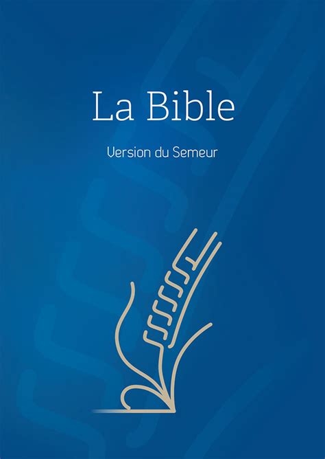 Bible Semeur 2015: Couverture rigide bleue, tranche blanche - Plan de ...