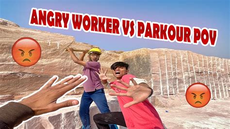 Angry Worker Vs Parkour Pov 🔥