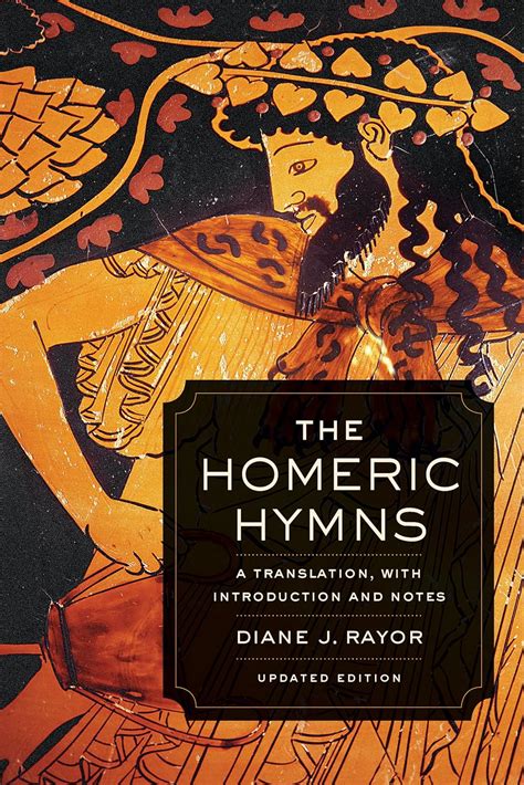 The Homeric Hymns: A Translation, with Introduction and Notes (Joan ...