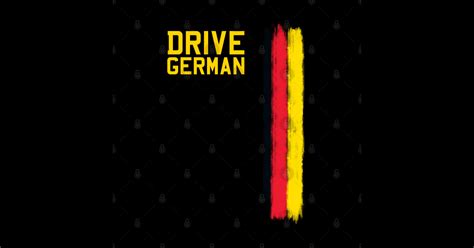 Drive German Cars - German Cars - Sticker | TeePublic