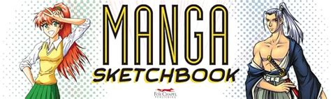 Manga Sketchbook: Learn to Draw 18 Awesome Characters Step-by-Step (Fox ...