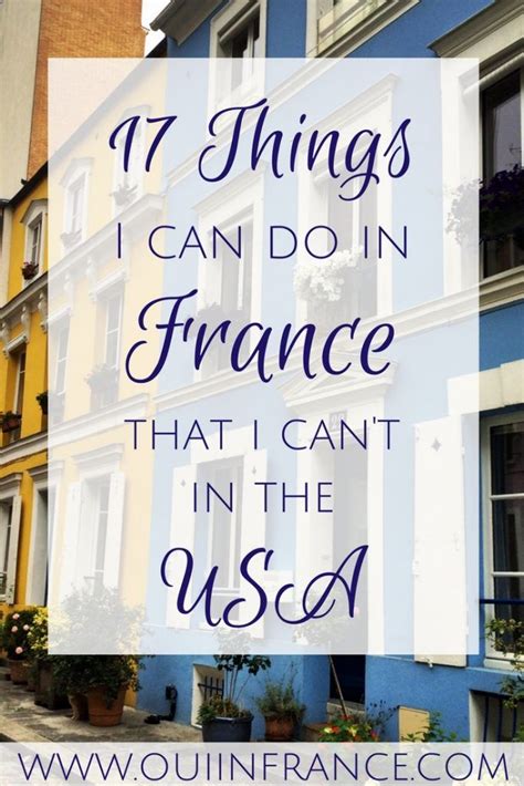 17 Things I can do in France that I can’t in the USA | France, French ...
