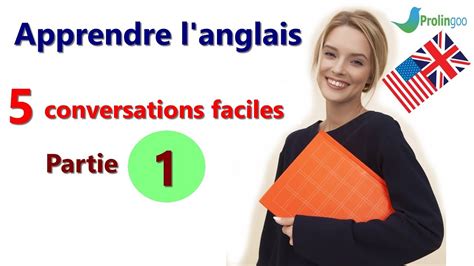 Apprendre l'anglais | conversations | Partie 1
