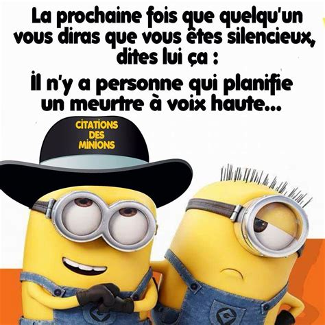 Citation Minions | Blague pour rire, Juste pour rire, Citations drôles ...