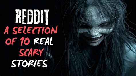 10 True Scary Reddit Stories with Eerie Soundtrack - YouTube