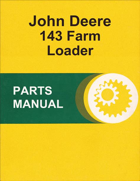 JD 143 Farm Loader - Parts Catalog | Farm Manuals Fast