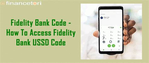Fidelity Bank Code- How To Access Fidelity Bank USSD Code | Financetori