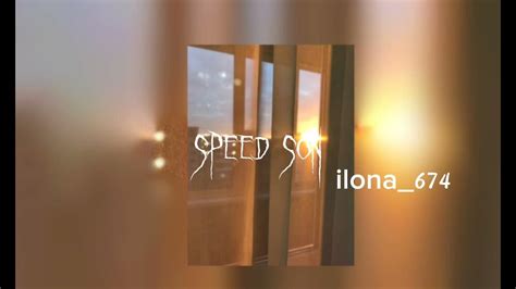 speed son:- под утро//🌸 - YouTube