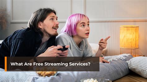 What Are Some Free Streaming Services? - SupremeTech