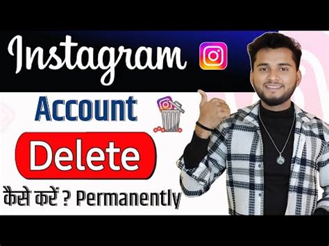 Instagram Account Delete Kaise Kare Permanently How To Delete