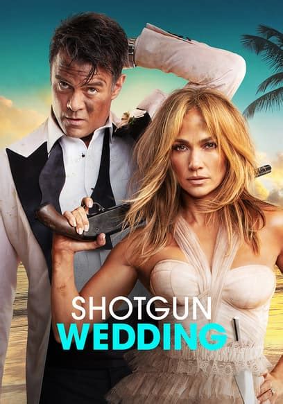 Watch Shotgun Wedding Free Movies Tubi