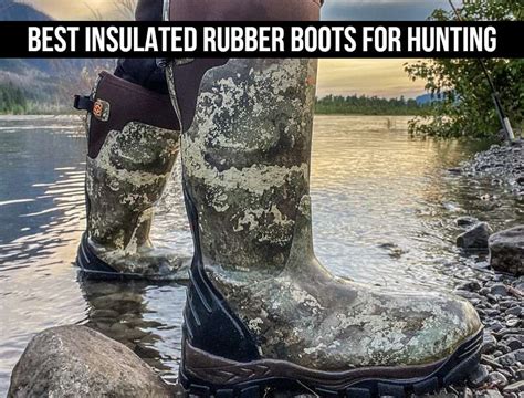 Insulated Rubber Boots Near Me The Smart Lad