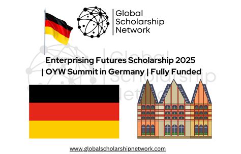 Enterprising Futures Scholarship Oyw Summit In Germany Fully