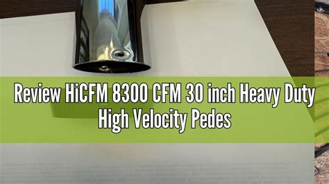 Review HiCFM 8300 CFM 30 Inch Heavy Duty High Velocity Pedestal