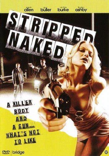 Amazon Stripped Naked 2010 Uncensored Region Free